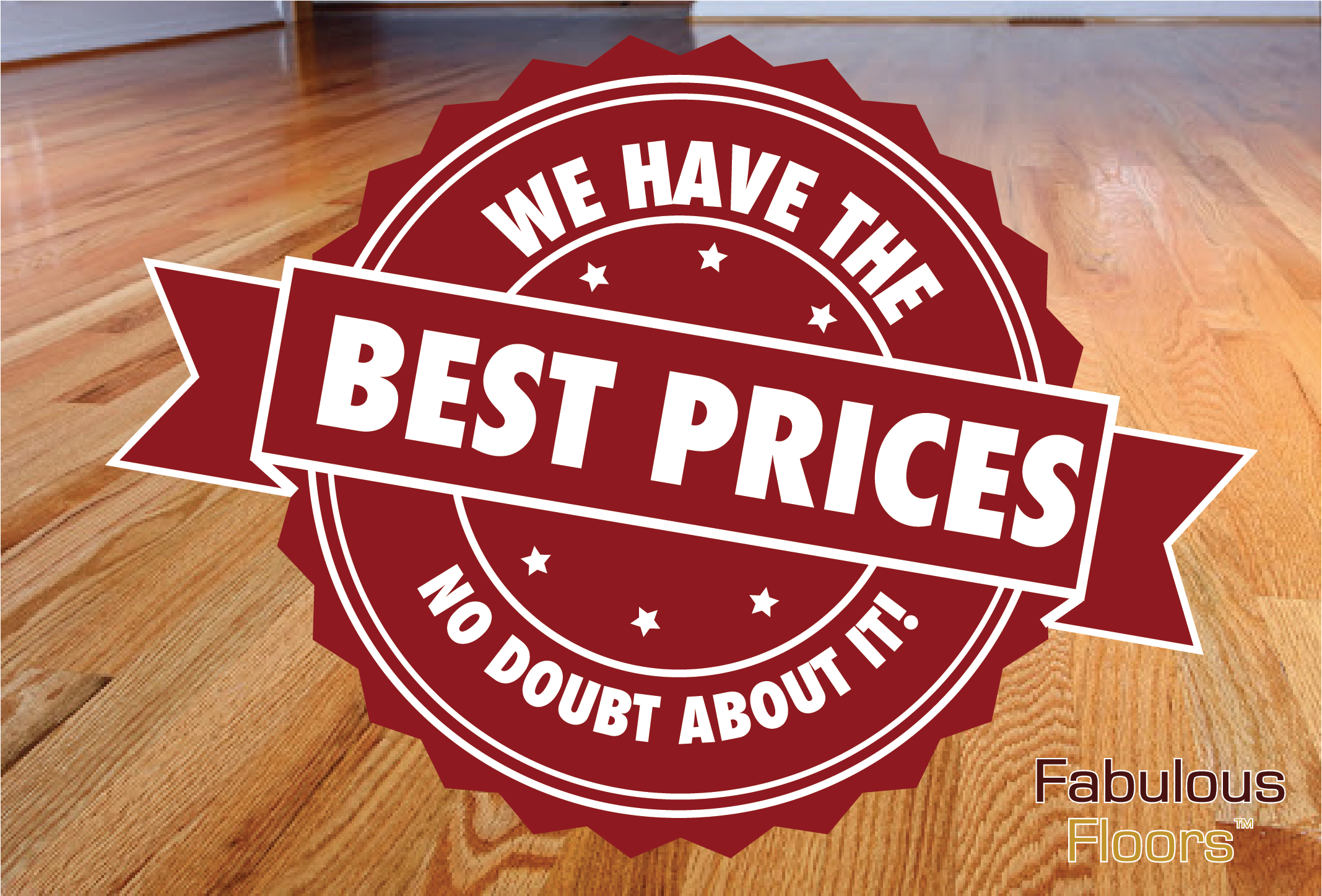 A graphic that says we have the best prices around no doubt about it